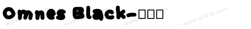 Omnes Black字体转换